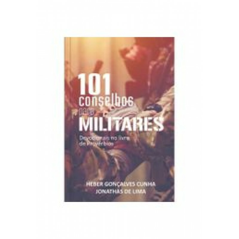 101 CONSELHOS PARA MILITARES